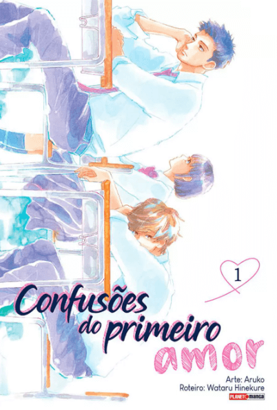 Confusões do Primeiro Amor n° 01