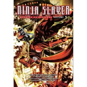 Ninja Slayer - Máquina da Vingança n° 01