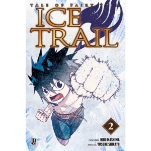 Fairy Tail - Ice Trail n° 02