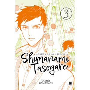 Shimanami Tasogare - Sonhos ao Amanhecer nº 03