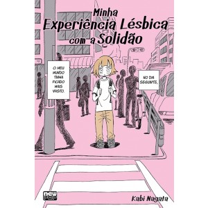 Minha Experiência Lésbica com a Solidão - (Nova Edição)