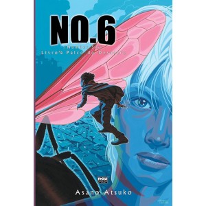 NO.6 - Livro 4 - Palco do Desastre